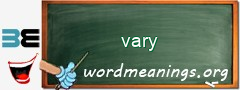 WordMeaning blackboard for vary